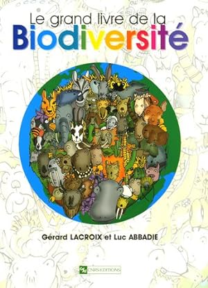 Imagen del vendedor de Le grand livre de la Biodiversit a la venta por Dmons et Merveilles