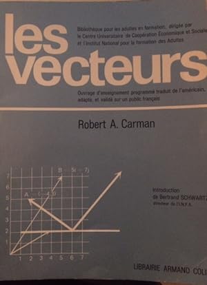 Seller image for LES VECTEURS for sale by Dmons et Merveilles