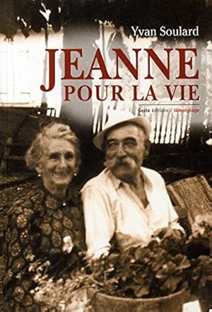 Seller image for Jeanne pour la Vie for sale by Dmons et Merveilles