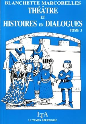 Théâtre et histoires en dialogues