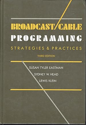 Seller image for Broadcast Cable Programming: Strategies & Practices, Third Edition for sale by fourleafclover books