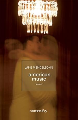 Imagen del vendedor de American music ( Epreuves non corriges) a la venta por Dmons et Merveilles