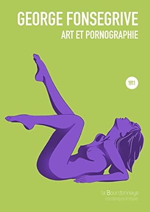 Image du vendeur pour Art et pornographie mis en vente par Dmons et Merveilles
