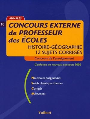 Seller image for Concours externe de Professeur des Ecoles Histoire-Gographie : 12 sujets corrigs for sale by Dmons et Merveilles