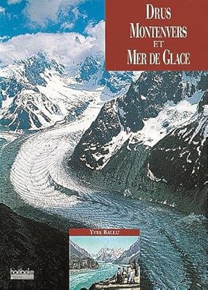 Drus Montenvers et mer de Glace