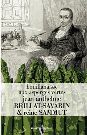 Imagen del vendedor de Bouillabaisse aux asperges vertes a la venta por Dmons et Merveilles