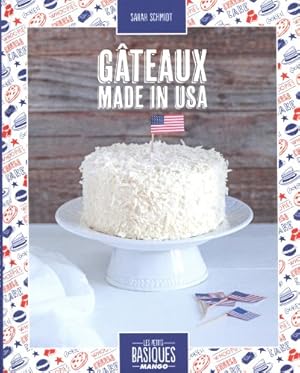 Image du vendeur pour Gteaux made in USA mis en vente par Dmons et Merveilles