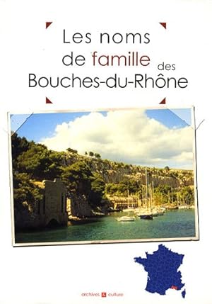 Les noms de famille des Bouches-du-Rhône