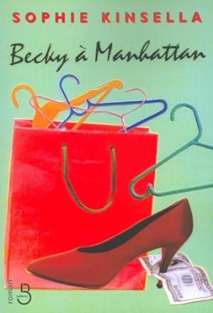 Image du vendeur pour Becky  Manhattan mis en vente par Dmons et Merveilles