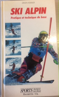 Seller image for SKI ALPIN - PRATIQUE ET TECHNIQUE DE BASE for sale by Dmons et Merveilles