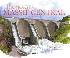 Seller image for Barrages du Massif Central for sale by Dmons et Merveilles