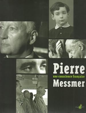 Bild des Verkufers fr Pierre Messmer une conscience franais zum Verkauf von Dmons et Merveilles