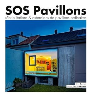 Sos Pavillons Rehabilitations Extensions de Pavillons