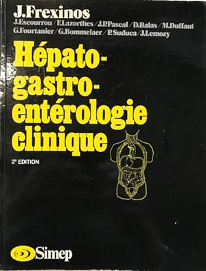 Hépato-Gastro-entérologie clinique