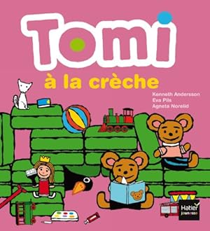 Image du vendeur pour Tomi  la crche mis en vente par Dmons et Merveilles