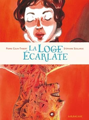 Seller image for La loge carlate for sale by Dmons et Merveilles