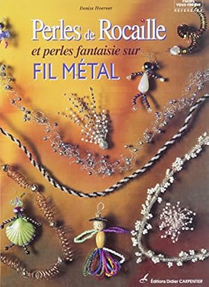 Perles de rocaille sur fil métal