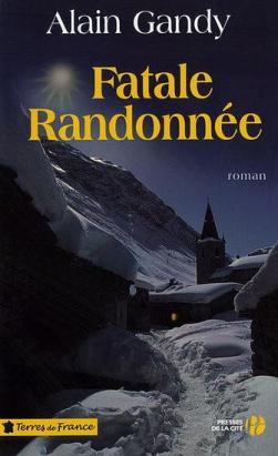 Seller image for Fatale randonne for sale by Dmons et Merveilles