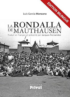 Image du vendeur pour La Rondalla de Mauthausen mis en vente par Dmons et Merveilles