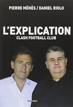 Seller image for L'explication Clash Football Club for sale by Dmons et Merveilles