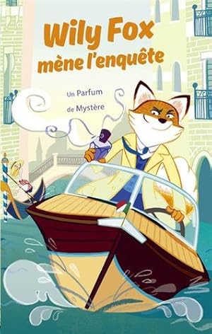 Seller image for Wily Fox mne l'enqute - Un Parfum de Mystre for sale by Dmons et Merveilles