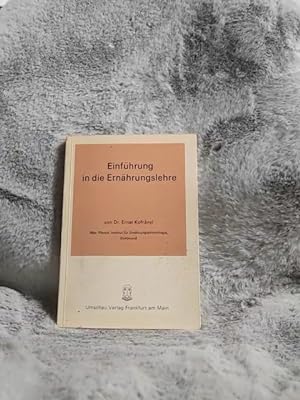 Imagen del vendedor de Einfhrung in die Ernhrungslehre. von. Mit e. Geleitw. von Joachim Khnau a la venta por TschaunersWelt