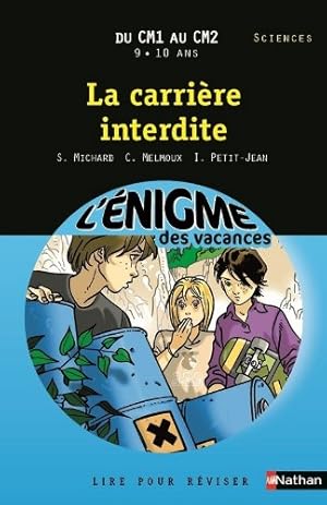 Imagen del vendedor de Cahier de vacances - Enigmes vacances La carrire interdite a la venta por Dmons et Merveilles