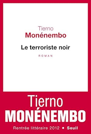 Bild des Verkufers fr Le Terroriste noir zum Verkauf von Dmons et Merveilles