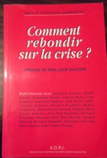 Seller image for IDEES ET STRATEGIES - COMMENT REBONDIR SUR LA CRISE for sale by Dmons et Merveilles