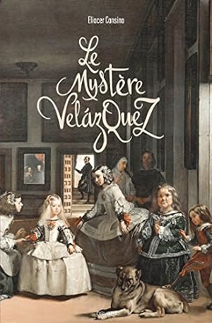 Seller image for Le mystre vlzquez for sale by Dmons et Merveilles