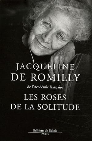 Image du vendeur pour Les roses de la solitude mis en vente par Dmons et Merveilles