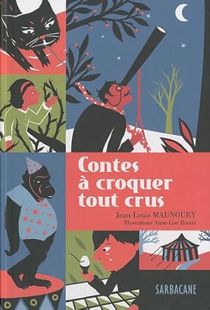 Image du vendeur pour Contes  croquer tout crus mis en vente par Dmons et Merveilles