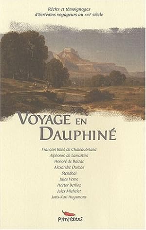 Image du vendeur pour Voyage en Dauphine mis en vente par Dmons et Merveilles