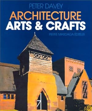 Seller image for L'Architecture : Arts et crafts for sale by Dmons et Merveilles