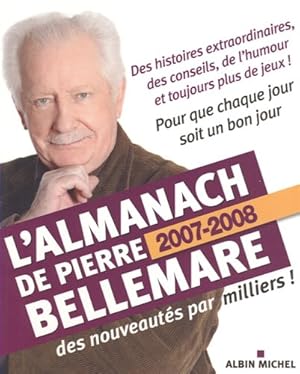 L'Almanach de Pierre Bellemare : Pour que chaque jour soit un bon jour N° 4