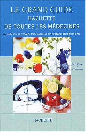 Seller image for Guide Hachette et toutes les mdecines for sale by Dmons et Merveilles