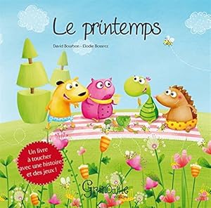 Bild des Verkufers fr Le printemps zum Verkauf von Dmons et Merveilles
