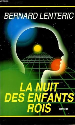 Seller image for La nuit des enfants rois for sale by Dmons et Merveilles