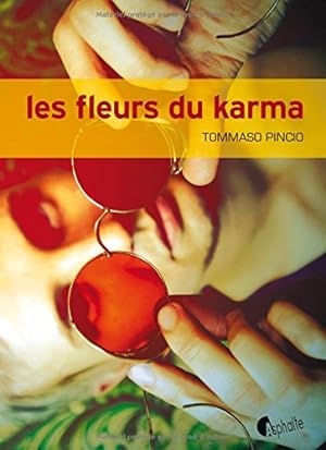 Bild des Verkufers fr Les Fleurs du Karma zum Verkauf von Dmons et Merveilles