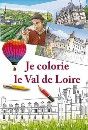 Je colorie le Val de Loire