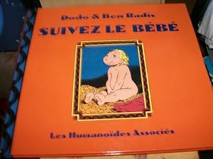 Seller image for Suivez le bb for sale by Dmons et Merveilles