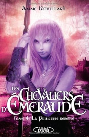 Les Chevaliers d'Emeraude Tome 4