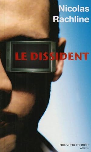 Seller image for Le Dissident for sale by Dmons et Merveilles