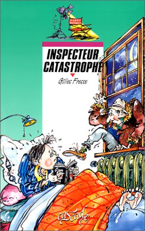 Image du vendeur pour Inspecteur Catastrophe mis en vente par Dmons et Merveilles