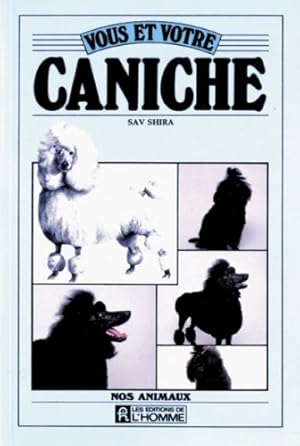 Vous et votre caniche