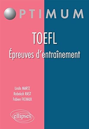 TOEFL Épreuves d'Entraînement