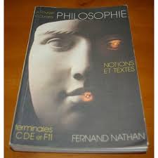 PHILOSOPHIE - NOTIONS ET TEXTES - TERMINALES CDE ET F11