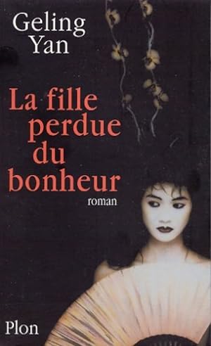 Seller image for La Fille du Bonheur for sale by Dmons et Merveilles