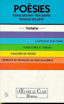 Poésies 'poèmes Saturniens' 'fêtes Galantes' 'romances Sans Parole' Verlaine