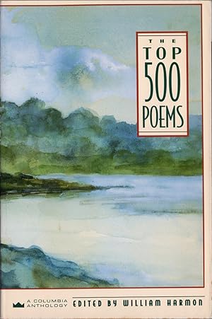 Seller image for The Top 500 Poems for sale by Cider Creek Books